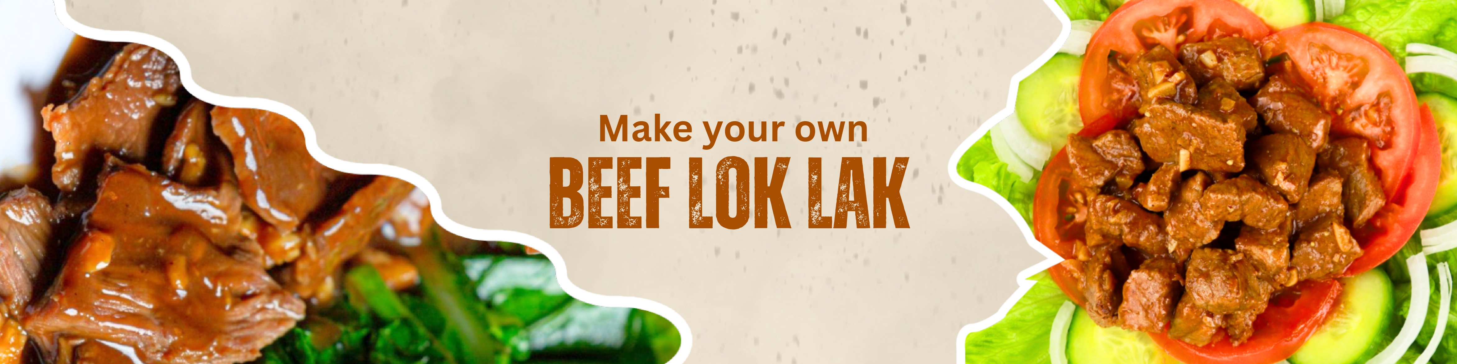 Make Your Own - Beef Lok Lak