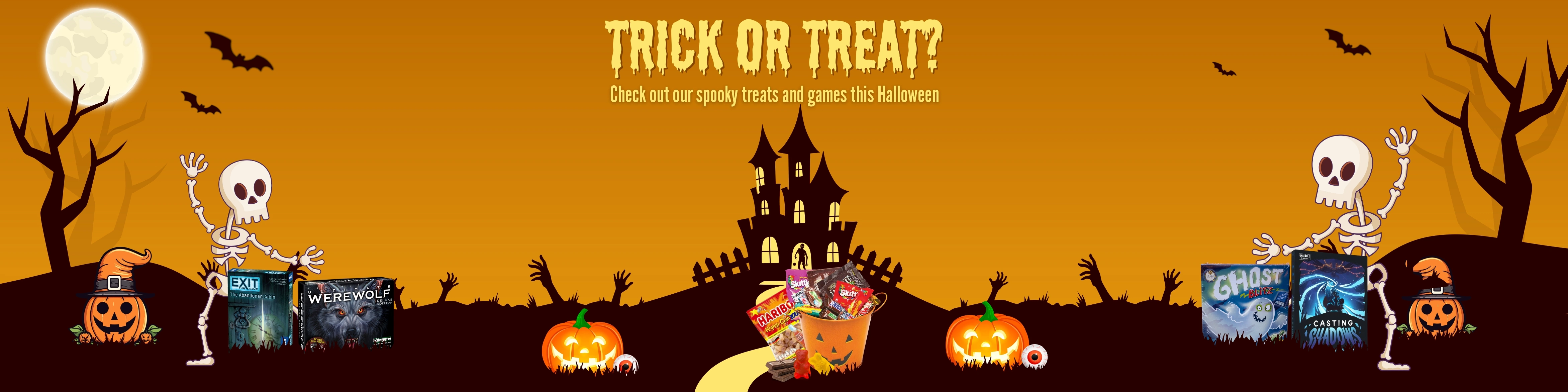 Trick or Treat! Let's get spooky!