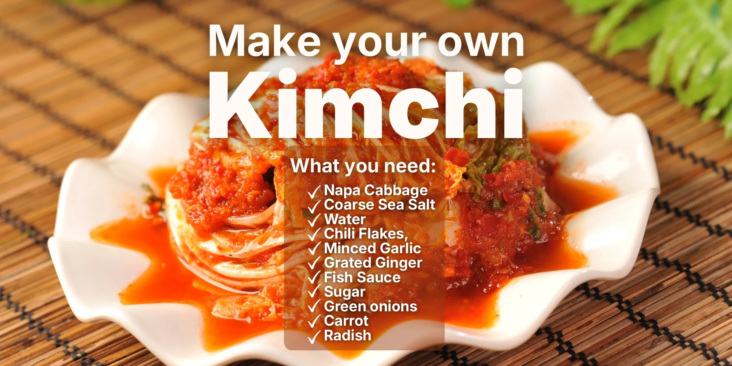 Make Your Own - Kimchi